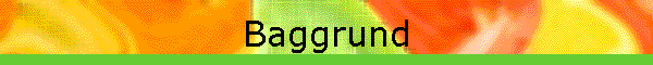 Baggrund