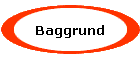 Baggrund