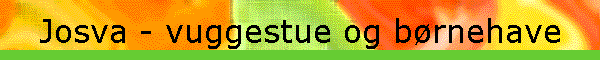 Josva - vuggestue og brnehave